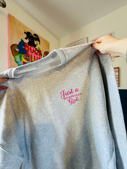 Just A Neurodivergent Girl Sweatshirt